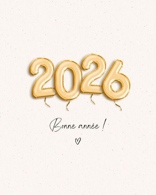 Bonne ann&eacute;e 2026 !